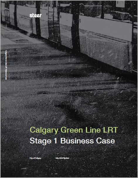 Cover of the Calgary Green Line LRT Stage 1 Business Case